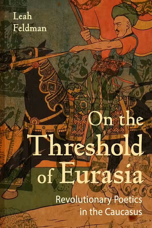 Leah Michele Feldman: On the Threshold of Eurasia – bogforside