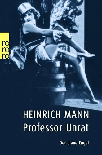Forside til Heinrich Mann: Professor Unrat oder Das Ende eines Tyrannen