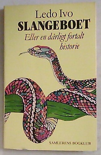 Forside: Ledo Ivo, Slangeboet eller en dårlig fortalt historie